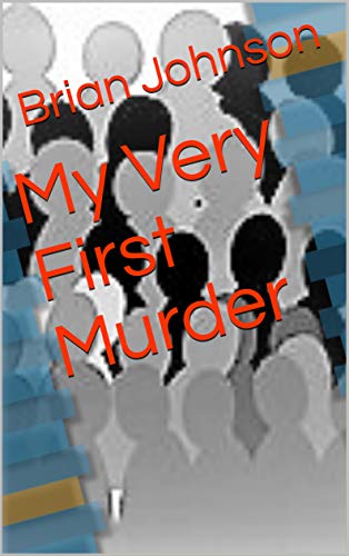 Free: My Very First Murder