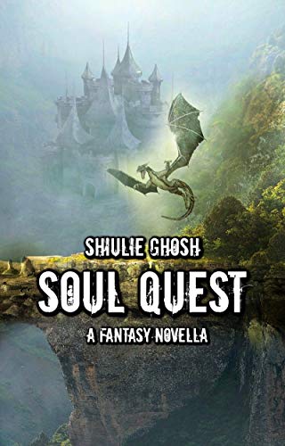 Soul Quest – A Fantasy Novella