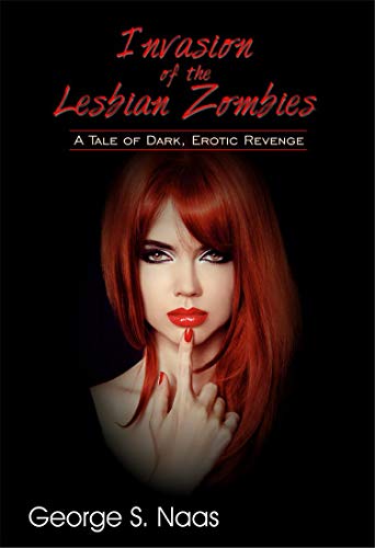 Free: Invasion of the Lesbian Zombies