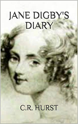 Jane Digby’s Diary: A Rebel Heart