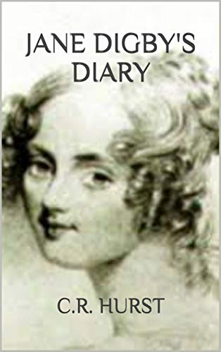 Jane Digby’s Diary: A Rebel Heart