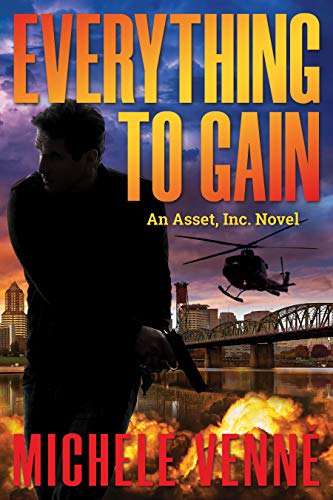 Free: Everything to Gain, An Asset, Inc. Novel