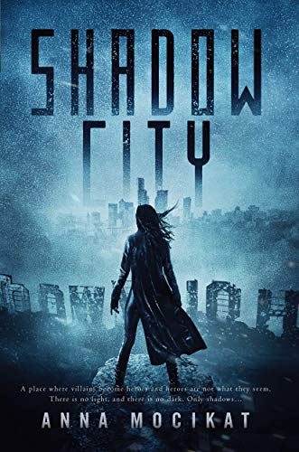 Shadow City