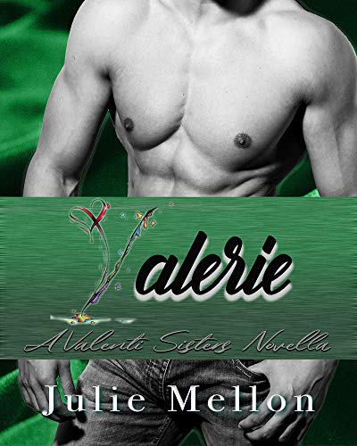 Valeria (Valenti Sisters Book 2)