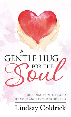 Free: A Gentle Hug for the Soul