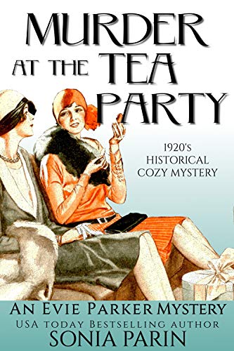 Murder at the Tea Party: 1920s Historical Cozy Mystery