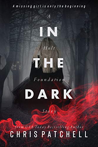 Free: In the Dark: A Holt Foundation Story