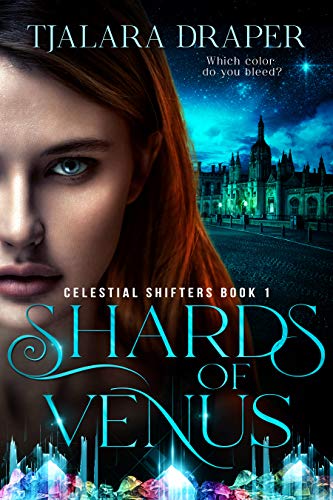 Shards of Venus (Celestial Shifters Book 1)