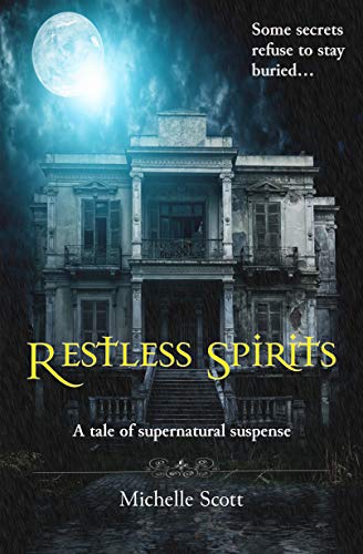 Restless Spirits