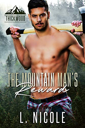 The Mountain Man’s Reward