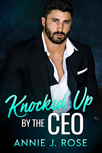 Knocked Up by the CEO