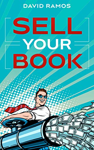 Free: Sell Your Book: A Beginner’s Guide To Book Marketing