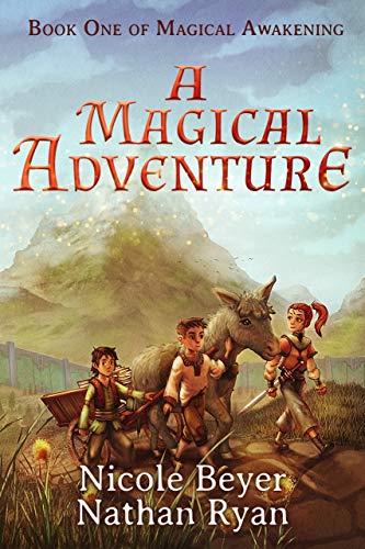 Free: A Magical Adventure (Magical Awakening Book 1)