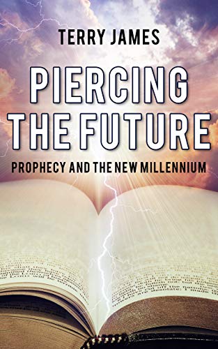 Free: Piercing The Future: Prophecy and The New Millennium