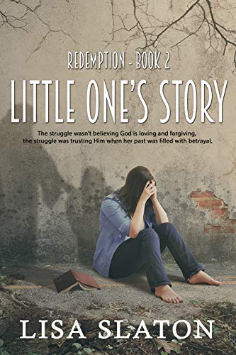 Redemption: Little One’s Story