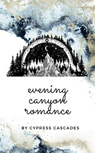 Evening Canyon Romance