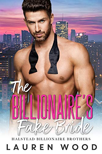 The Billionaire’s Fake Bride