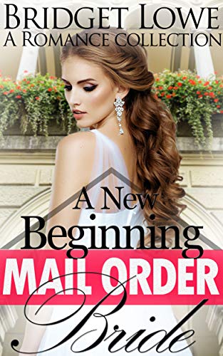 Free: Mail Order Bride: A New Beginning