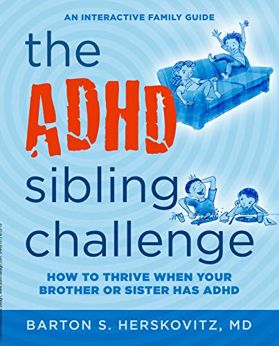 The ADHD Sibling Challenge