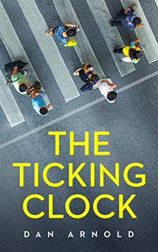 The Ticking Clock (Angels & Imperfection Book 3)