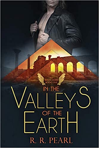 The Watchers Book One In The Valleys Of The Earth