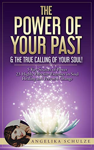 The Power of Your Past & The True calling of Your Soul!