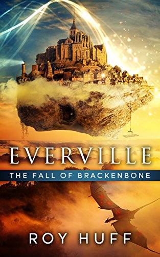 Free: Everville: The Fall of Brackenbone