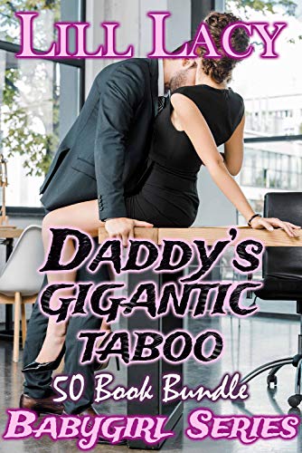 Daddy’s GIGANTIC TABOO 50 Book Bundle