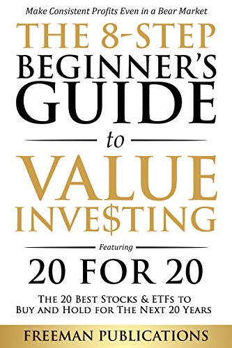 The 8 Step Beginner’s Guide to Value Investing