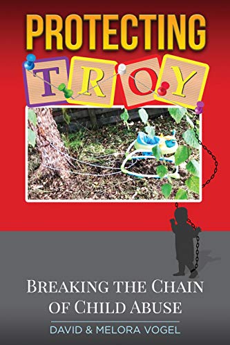 Free: Protecting TROY: Breaking the Chain of Child Abuse