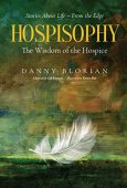 Free: Hospisophy – The Wisdom of the Hospice