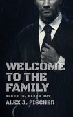 Free: Welcome To The Family: Blood In, Blood Out (The Morris Crime Family Book 1)