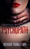 Psychopath: A Serial Killer Novella