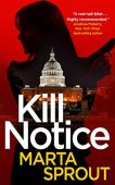 KILL NOTICE: The Bowers Thriller Series (A Bowers Thriller Book 1)