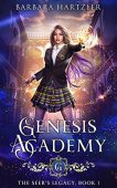 Genesis Academy, Book 1: The Seer’s Legacy