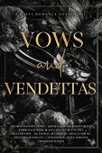 Vows & Vendettas