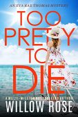 TOO PRETTY TO DIE