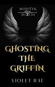 Ghosting the Griffin
