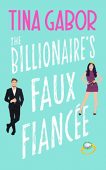 Free: The Billionaire’s Faux Fiancée