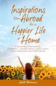 Inspirations from Abroad for a Happier Life at Home