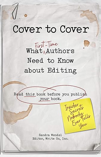 Cover to cover what first time authors need to know about editing