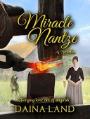 Miracle Nantz: A Novella