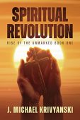 Spiritual Revolution: Rise of the Unmarked
