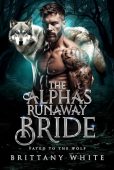The Alpha’s Runaway Bride