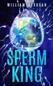 Free: The Sperm King