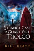 The Strange Case of Guaritori Diolco