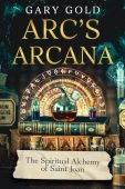 Arc’s Arcana: The Spiritual Alchemy of Saint Joan