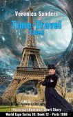 Time-Travel Tales Book 12 – Paris: historical Romance Short Story