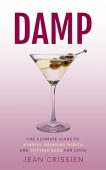 Free: Damp: The Ultimate Guide to Mindful Drinking Habits (And Cutting Back for Good)