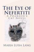 Free: The Eye of Nefertiti: A Pharaoh’s Cat Novel